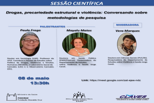 Claves/ENSP promoverá sessão científica sobre drogas, precariedade estrutural e violência