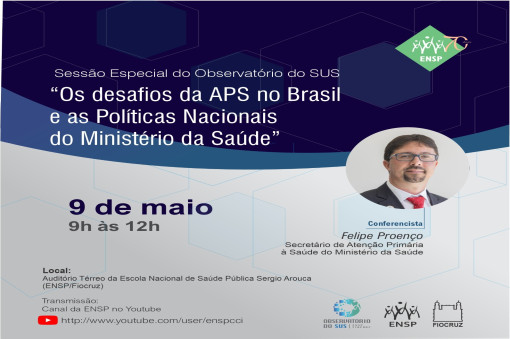 Participe do debate sobre os desafios da APS no Brasil e as Políticas Nacionais do Ministério da Saúde