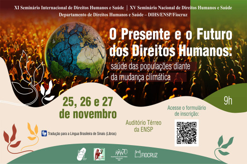 Seminário de Direitos Humanos da ENSP debate saúde das populações diante da mudança climática