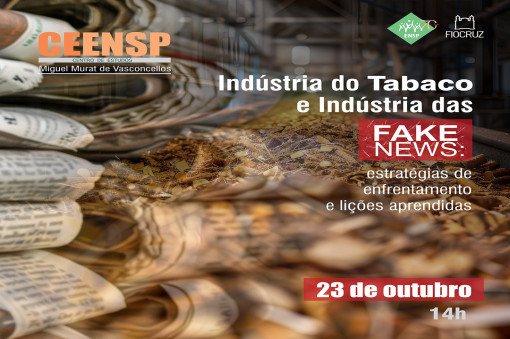 Centro de Estudos da ENSP debate a indústria do tabaco e fakenews