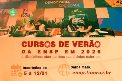 ENSP amplia oferta de Cursos de Verão e disciplinas do primeiro semestre de 2026; inscreva-se!